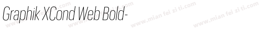 Graphik XCond Web Bold字体转换